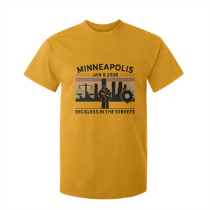 Minneapolis January 8 2026 Justice Movement T Shirt For Kid Reckless in the Streets Protest TS02 Gold Print Your Wear
