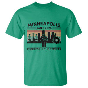 Minneapolis January 8 2026 Justice Movement T Shirt Reckless in the Streets Protest TS02 Irish Green Print Your Wear