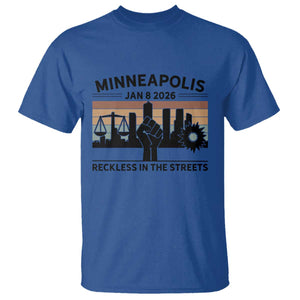 Minneapolis January 8 2026 Justice Movement T Shirt Reckless in the Streets Protest TS02 Royal Blue Print Your Wear