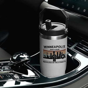 Minneapolis January 8 2026 Justice Movement Flip Straw Tumbler Reckless in the Streets Protest TS02 Print Your Wear