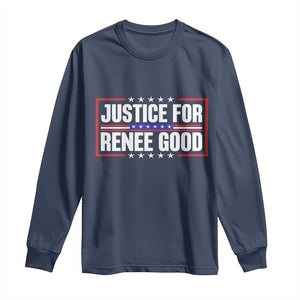 Justice for Renee Good Patriotic Long Sleeve Shirt Minneapolis Jan 8 2026 Memorial Red White and Blue TS02 Navy Print Your Wear
