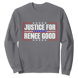 Justice for Renee Good Patriotic Sweatshirt Minneapolis Jan 8 2026 Memorial Red White and Blue TS02 Charcoal Print Your Wear