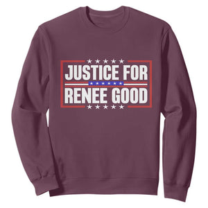 Justice for Renee Good Patriotic Sweatshirt Minneapolis Jan 8 2026 Memorial Red White and Blue TS02 Maroon Print Your Wear