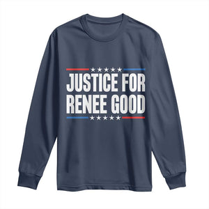 Justice for Renee Good Patriotic Long Sleeve Shirt Minneapolis Jan 8 2026 Memorial Tribute TS02 Navy Print Your Wear