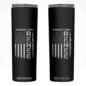 Justice for Renee American Flag Skinny Tumbler Minneapolis Jan 8 2026 Memorial Tribute TS02 Black Print Your Wear