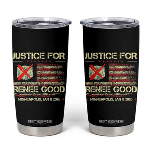 Justice for Renee Good Tumbler Cup Minneapolis Jan 8 2026 American Flag Stop Ice TS02 Black Print Your Wear