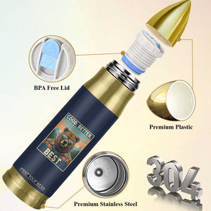 Good Better Best Motivational Hiking Bear Bullet Tumbler Outdoor Adventure Poster Graphic TS02 Print Your Wear
