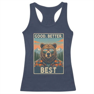 Good Better Best Motivational Hiking Bear Racerback Tank Top Outdoor Adventure Poster Graphic TS02 Navy Print Your Wear