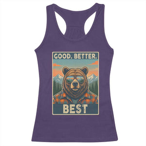 Good Better Best Motivational Hiking Bear Racerback Tank Top Outdoor Adventure Poster Graphic TS02 Purple Print Your Wear