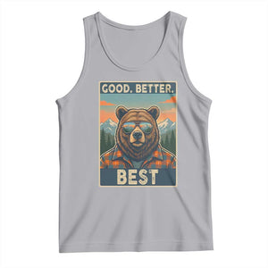 Good Better Best Motivational Hiking Bear Tank Top Outdoor Adventure Poster Graphic TS02 Athletic Heather Print Your Wear