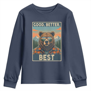 Good Better Best Motivational Hiking Bear Youth Sweatshirt Outdoor Adventure Poster Graphic TS02 Navy Print Your Wear