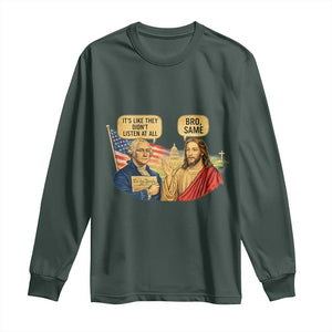 Funny George Washington and Jesus Conversation Long Sleeve Shirt Patriotic Commentary Historical Icons TS02 Dark Forest Green Print Your Wear
