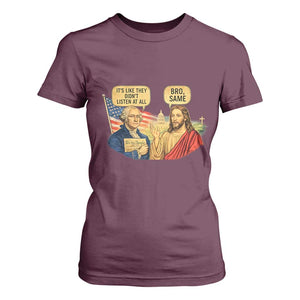 Funny George Washington and Jesus Conversation T Shirt For Women Patriotic Commentary Historical Icons TS02 Maroon Print Your Wear