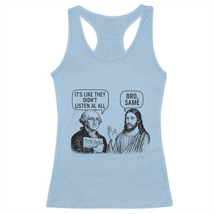 Funny George Washington and Jesus Satire Racerback Tank Top Political Commentary Founding Fathers and Faith TS02 Light Blue Print Your Wear