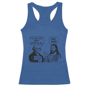 Funny George Washington and Jesus Satire Racerback Tank Top Political Commentary Founding Fathers and Faith TS02 Royal Blue Print Your Wear