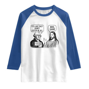 Funny George Washington and Jesus Satire Raglan Shirt Political Commentary Founding Fathers and Faith TS02 White Royal Print Your Wear