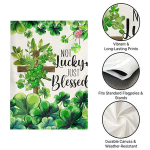 Christian St. Patricks Day Garden Flag Not Lucky Just Blessed Shamrocks & Cross TS02 Print Your Wear