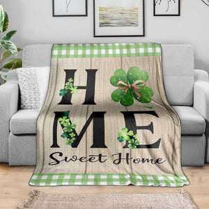 St Patricks Day Home Sweet Home Throw Blanket Lucky Shamrock Buffalo Plaid Holiday Yard Decor TS02 Print Your Wear