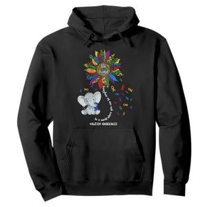 Autism Awareness Elephant Hoodie In A World Where You Can Be Anything Be Kind Colorful Sunflower Ribbon TS02 Black Printyourwear