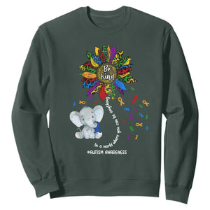 Autism Awareness Elephant Sweatshirt In A World Where You Can Be Anything Be Kind Colorful Sunflower Ribbon TS02 Dark Forest Green Printyourwear