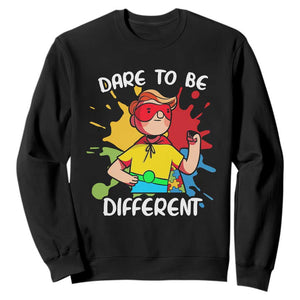 Autism Acceptance Sweatshirt Dare To Be Different Love Support Autistic Boys TS02 Black Printyourwear