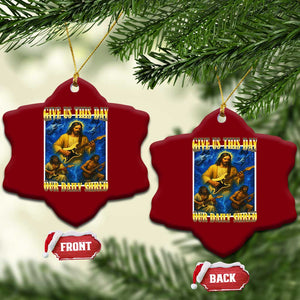 Music Give Us This Day Our Daily Shred Ceramic Ornament Funny Jesus Rock Guitar Meme TS02 Print Your Wear