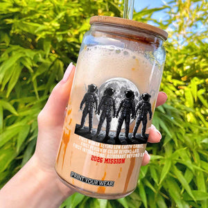 Historic 2026 Lunar Mission Crew Celebration Glass Can Proud To Be Beyond Low Earth Orbit TS02 Black Print Your Wear