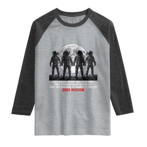 Historic 2026 Lunar Mission Crew Celebration Raglan Shirt Proud To Be Beyond Low Earth Orbit TS02 Heather Gray Heather Charcoal Print Your Wear