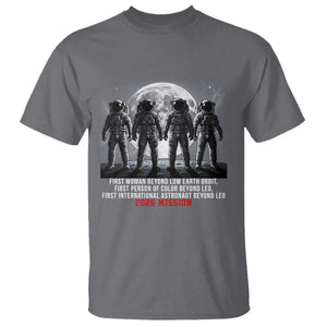 Historic 2026 Lunar Mission Crew Celebration T Shirt Proud To Be Beyond Low Earth Orbit TS02 Charcoal Print Your Wear