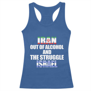 Iran Out Of Alcohol And The Struggle Israel Flag Racerback Tank Top Funny Wordplay Political Satire TS02 Royal Blue Print Your Wear