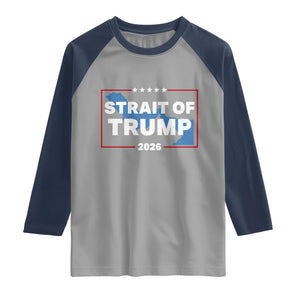 Strait of Trump 2026 Raglan Shirt Middle East Map Political Graphic TS02 Sport Gray Navy Print Your Wear