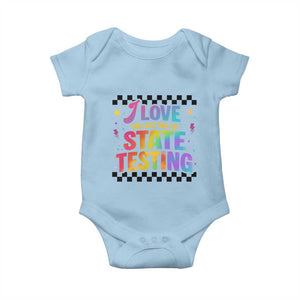 Funny I Love The Last Day Of State Testing Baby Onesie Retro Rainbow Test Day Celebration Teacher Student TS02 Light Blue Print Your Wear