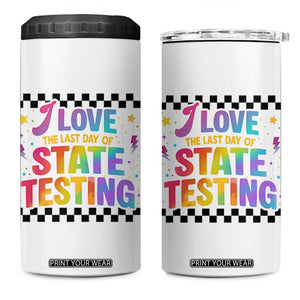 Funny I Love The Last Day Of State Testing 4 in 1 Can Cooler Tumbler Retro Rainbow Test Day Celebration Teacher Student TS02 One Size: 16 oz White Print Your Wear