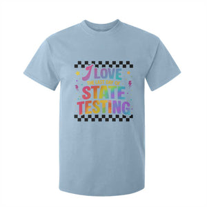 Funny I Love The Last Day Of State Testing T Shirt For Kid Retro Rainbow Test Day Celebration Teacher Student TS02 Light Blue Print Your Wear