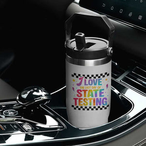 Funny I Love The Last Day Of State Testing Flip Straw Tumbler Retro Rainbow Test Day Celebration Teacher Student TS02 Print Your Wear