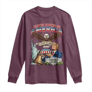 USA 250 Year Birthday Patriotic Celebration Long Sleeve Shirt Trump Eagle and Liberty Bday Cake TS02 Maroon Print Your Wear