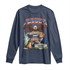 USA 250 Year Birthday Patriotic Celebration Long Sleeve Shirt Trump Eagle and Liberty Bday Cake TS02 Navy Print Your Wear