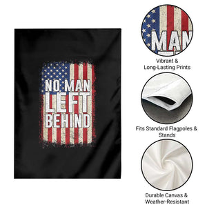 No Man Left Behind Patriotic Garden Flag Distressed American Flag TS02 Print Your Wear