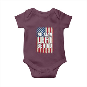 No Man Left Behind Patriotic Baby Onesie Distressed American Flag TS02 Maroon Print Your Wear