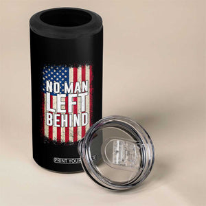 No Man Left Behind Patriotic 4 in 1 Can Cooler Tumbler Distressed American Flag TS02 Print Your Wear