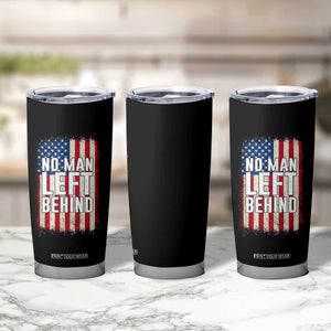 No Man Left Behind Patriotic Tumbler Cup Distressed American Flag TS02 Print Your Wear