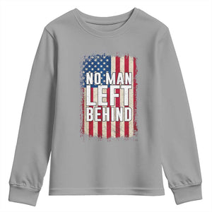 No Man Left Behind Patriotic Youth Sweatshirt Distressed American Flag TS02 Sport Gray Print Your Wear