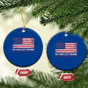 No Man Left Behind Distressed USA Flag Ceramic Ornament Patriotic US Military Brotherhood TS02 1pc Blue Print Your Wear