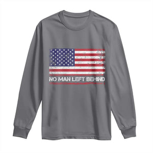 No Man Left Behind Distressed USA Flag Long Sleeve Shirt Patriotic US Military Brotherhood TS02 Charcoal Print Your Wear