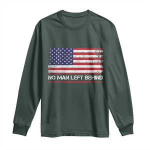 No Man Left Behind Distressed USA Flag Long Sleeve Shirt Patriotic US Military Brotherhood TS02 Dark Forest Green Print Your Wear