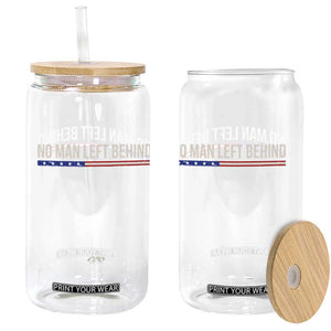 No Man Left Behind Minimalist Patriotic Flag Glass Can US Military Brotherhood Pride TS02 Print Your Wear