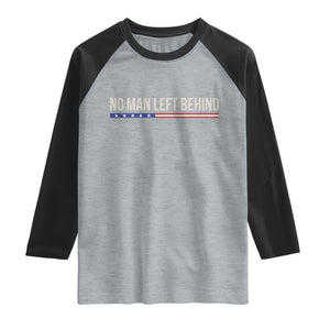 No Man Left Behind Minimalist Patriotic Flag Raglan Shirt US Military Brotherhood Pride TS02 Heather Gray Black Print Your Wear