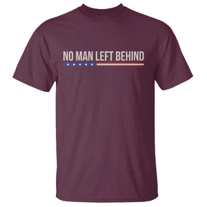 No Man Left Behind Minimalist Patriotic Flag T Shirt US Military Brotherhood Pride TS02 Maroon Print Your Wear