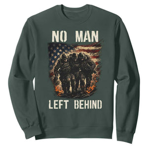 No Man Left Behind Soldiers Brotherhood Sweatshirt American Flag US Military TS02 Dark Forest Green Print Your Wear
