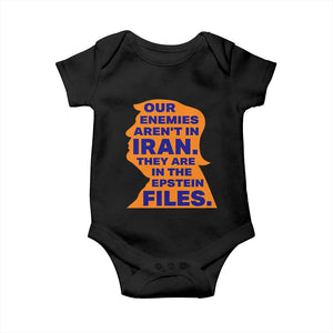 Our Enemies Aren't In Iran Baby Onesie Epstein Files Silhouette Political Satire TS02 Black Print Your Wear
